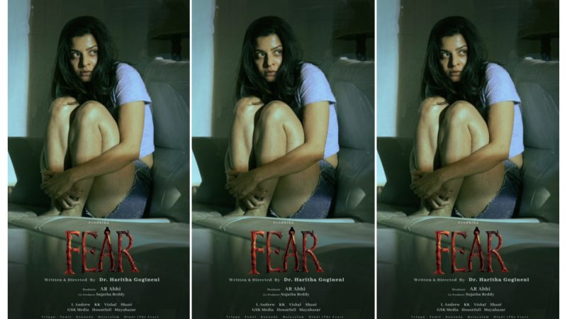 ಸಸ್ಪೆನ್ಸ್, ಥ್ರಿಲ್ಲರ್ ಸಿನಿಮಾ “ಫಿಯರ್” ಚಿತ್ರದ ಫಸ್ಟ್ ಲುಕ್ ಪೋಸ್ಟರ್ ಬಿಡುಗಡೆ