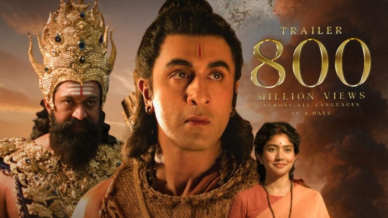 ದಾಖಲೆ ಬರೆದ “ರಾಮಾಯಣ” 800 ಮಿಲಿಯನ್ ಗೂ ಅಧಿಕ ವೀಕ್ಷಣೆ ಪಡೆದ ಟ್ರೈಲರ್